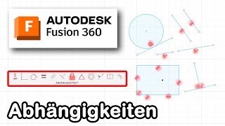 Fusion 360 deutsch  quotAbhängigkeitenquot einfach erklärt endlich verstehen wir die Symbole [upl. by Nelyaw]