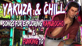 Yakuza amp Chill  Funky Music Playlist  ElectronicModern Funk  Exploring kamurocho in 1st Person [upl. by Angelita]