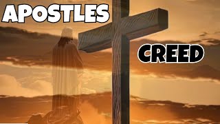 APOSTLES CREED  A Proffesion of faith  Apostolic Creed prayers [upl. by Naomi135]