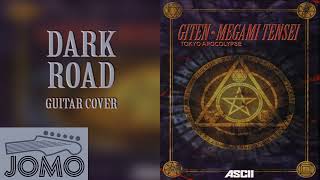 Giten Megami Tensei  Dark Road  Guitar Cover [upl. by Charron]