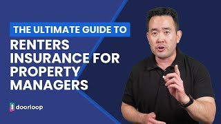 Everything You Need to Know About Renters Insurance for Property Managers [upl. by Lihp]