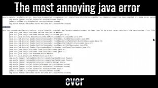 The most annoying Java error ever UnsupportedClassVersionError [upl. by Thorman]