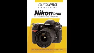 Nikon D200 Chapter 2 Instructional Guide by QuickPro Camera Guides [upl. by Raknahs]