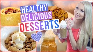 Delicious  Healthy Desserts [upl. by Chlores819]