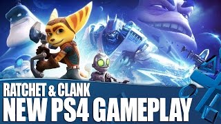 Ratchet amp Clank  New PS4 Gameplay [upl. by Vogele]