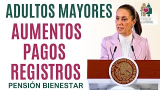 AVISO DE LA PRESIDENTA ADULTOS MAYORES PAGOS AUMENTOS Y REGISTROS [upl. by Zerlina]