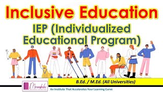 Inclusive Education  IEP Induvidualized Educational Program MEd Sem IV [upl. by Bowes]