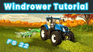 Farming Simulator 22 Windrower  Beginner Guide Short Tutorial series [upl. by Mcdonald]