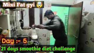 21 days smoothie diet challange Day  5 By Raghvendra Goswami [upl. by Eirrehc723]