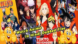 All Free Anime 😍  How To Watch Anime In Hindi Dubbed  Best Website For Anime  100  legal  ✅ [upl. by Badr429]