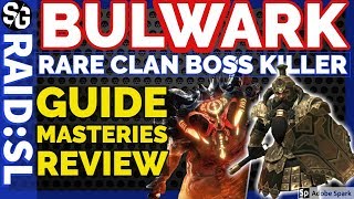 RAID SHADOW LEGENDS BULWARK CLAN BOSS KILLER REVIEW GUIDE SPOTLIGHT MASTERIES [upl. by Eniamej]