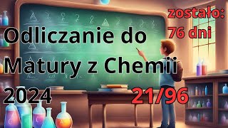 76 dni do Matury z Chemii  2196 [upl. by Anida608]