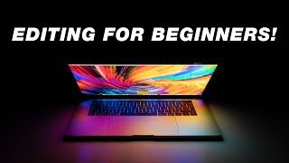 Beginners Guide to Video Editing Start to Finish [upl. by Aiz]