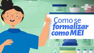 Como se formalizar como Microempreendedor Individual MEI [upl. by Ennairod622]