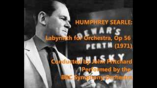 Humphrey Searle Labyrinth for Orchestra Op 56 1971 Pritchard [upl. by Ping803]