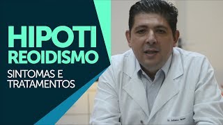 Hipotireoidismo sintomas e tratamentos [upl. by Pat233]