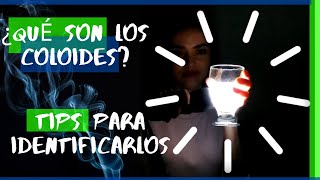 ¿COLOIDES Explicación sencilla y EJEMPLOS🙌 Clases de QUÍMICA GENERAL [upl. by Ashelman]