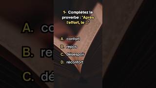 Quiz Proverbe Français connaissance quiz subscribe shorts [upl. by Razatlab]