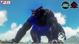 ARK SURVIVAL EVOLVED 🫠 Primal fear Eternal 🔥 Celestial Ferox Taming ✅️ Ep25 Hindi [upl. by Senskell347]