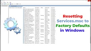 How to Reset Servicesmsc to Default Settings in Windows 1110 [upl. by Ditter]