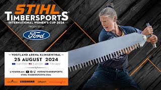 STIHL TIMBERSPORTS® International Womens Cup 2024  livestream [upl. by Llerrah]