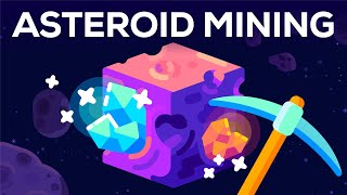 Unlimited Resources From Space – Asteroid Mining [upl. by Ellenrad]