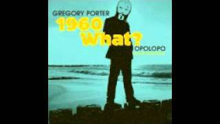 Gregory Porter quot1960 Whatquot Opolopo Kick Bass Rerub [upl. by Arlina]