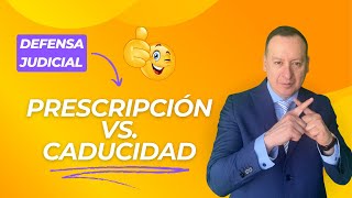 Prescripción vs caducidad como herramientas de defensa [upl. by Romilda33]