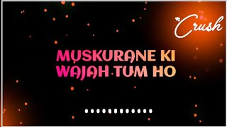 Muskurane Ki Wajah Tum Ho Full Song  Arijit Singhsinger [upl. by Berg964]