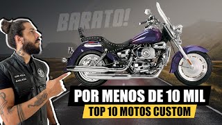 10 Moto Custom Barata por MENOS de 10 MIL em 2024 [upl. by Jehovah]