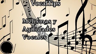 APRENDE A USAR MELISMAS AL CANTAR  METODO PARA COLORATURAS Y AGILIDADES VOCALES [upl. by Hareehahs]