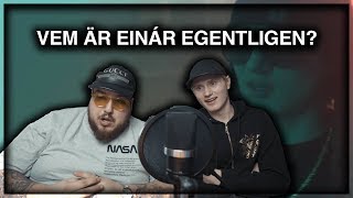 VEM ÄR EINÁR EGENTLIGEN NY MUSIK INTERNET BEEF amp MER [upl. by Egoreg]