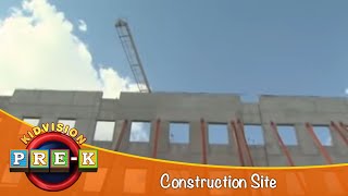 Construction Site  Virtual Field Trip  KidVision PreK [upl. by Zelig]