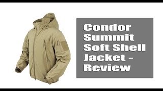 Condor Summit Soft Shell Jacket  Review [upl. by Virendra57]