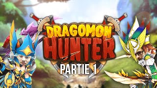 Découverte de Dragomon Hunter 1 avec Zouloux amp Xari [upl. by Labaw]