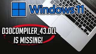 How To Fix d3dcompiler 43dll Is Missing Error On Windows 11 Tutorial [upl. by Bohun]