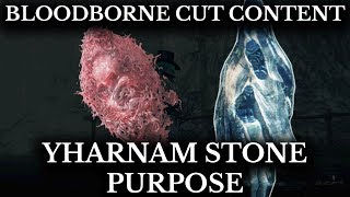 Bloodborne Cut Content  Yharnam Stone Purpose  Fishing Hamlet Priest Unused Dialogue [upl. by Aynod]