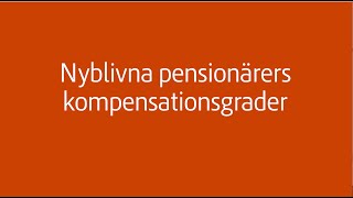 Nyblivna pensionärers kompensationsgrader [upl. by Aeduj]