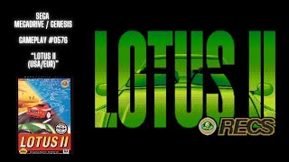 Lotus II USAEUR Megadrive  Genesis  Gameplay 0577 [upl. by Nahbois992]