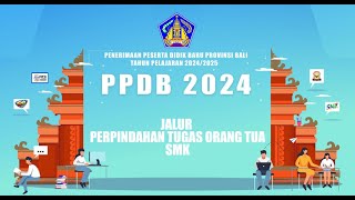 Tata Cara Pendaftaran PPDB Jalur Perpindahan Orang Tua SMK 2024 [upl. by Junius721]