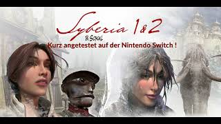 Reupload Review Syberia 1  2 Nintendo Switch [upl. by Drarig]