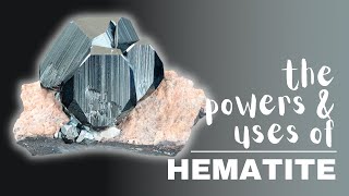 Hematite Spiritual Meaning Powers And Uses [upl. by Warfold805]