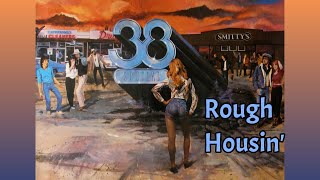 Rough Housin  38 Special [upl. by Aurelie430]