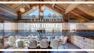 Tour of Chalet Menor Luxury Ski Chalets Meribel  Leo Trippi [upl. by Marilin191]