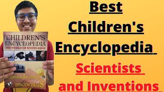 Best Childrens Encyclopedia  Scientists and Inventions  Best Knowledge Books For Kids [upl. by Llain333]