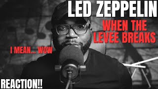 first time hearing Led Zeppelin  When the Levee Breaks Reaction [upl. by Noneek]