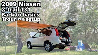 Back to basics touring setup 2009 Nissan Xtrail T31  FEATURED ep5 [upl. by Wilhelmine]