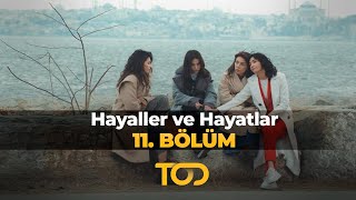 Hayaller ve Hayatlar 11 Bölüm  Gerçeğin Kokusu [upl. by Hashum]