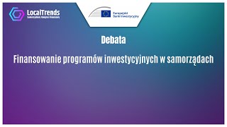 Finansowanie programów inwestycyjnych w samorządach [upl. by Frangos]