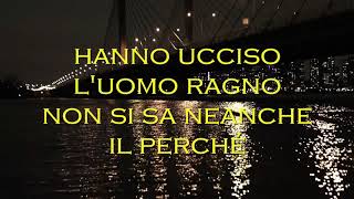 883  Hanno ucciso lUomo Ragno [upl. by Etka]